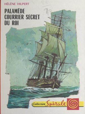 cover image of Palamède, courrier secret du roi